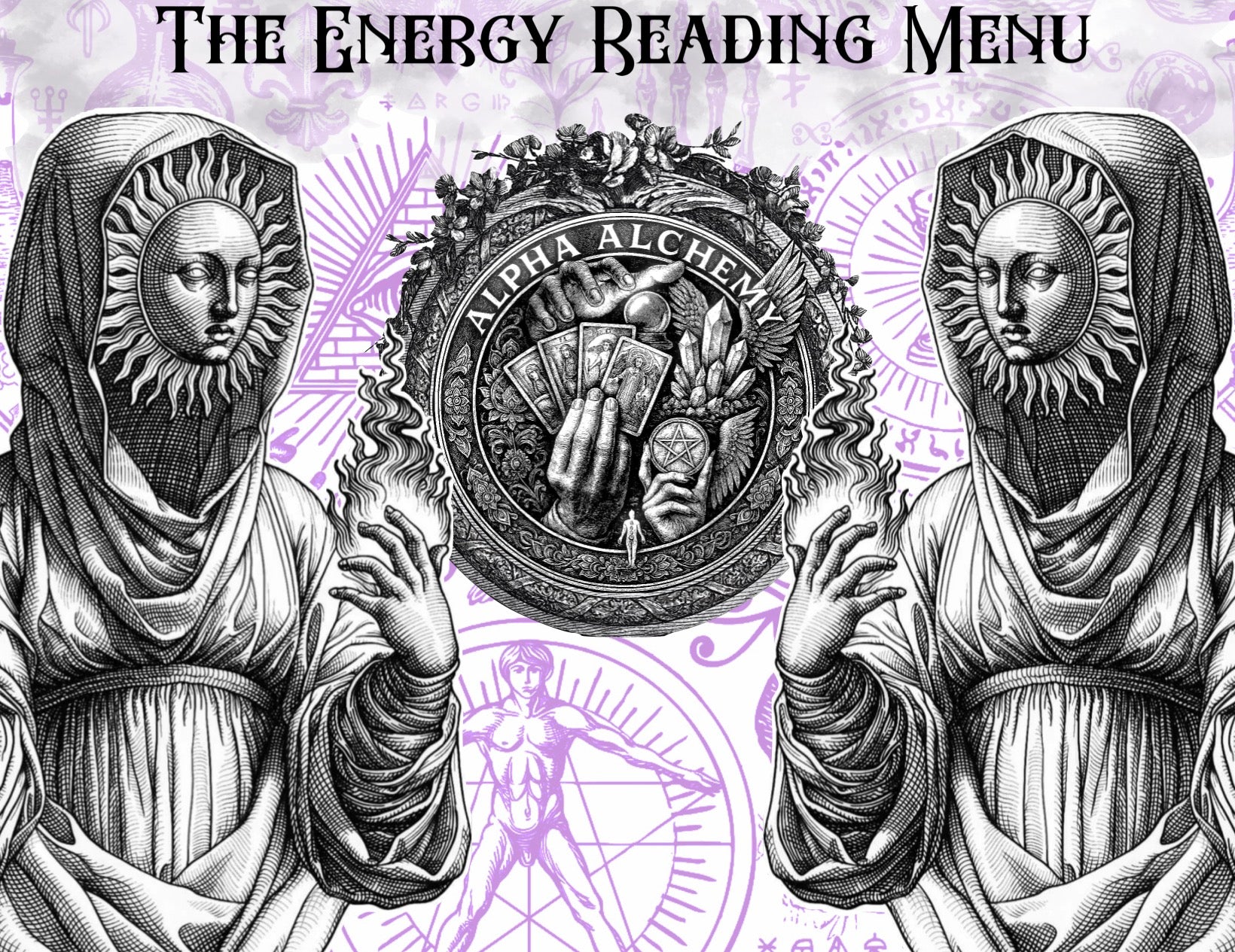 The Alpha Alchemy: Energy Reading Menu