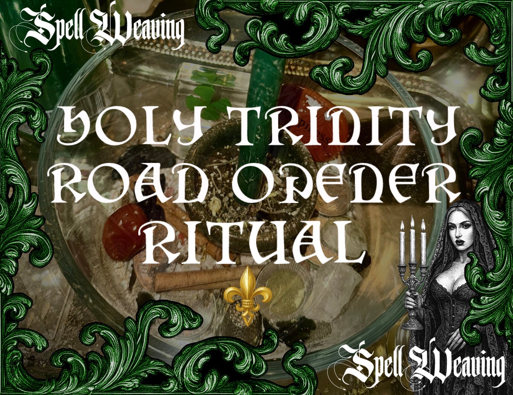 Holy Trinity Sacred Roadblock Opener Ritual Only