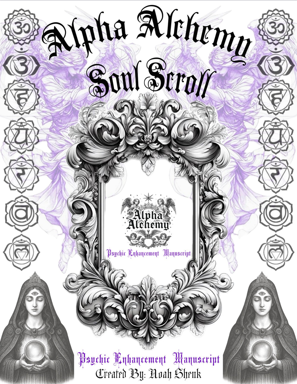 SOUL SCROLL- The Psychic Enhancement Manuscript